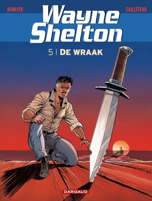 Afbeeldingen van Wayne Shelton De Wraak