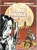 Afbeelding van Robbedoes en Kwabbernoot Luna Fatale