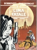Afbeelding van Robbedoes en Kwabbernoot Luna Fatale