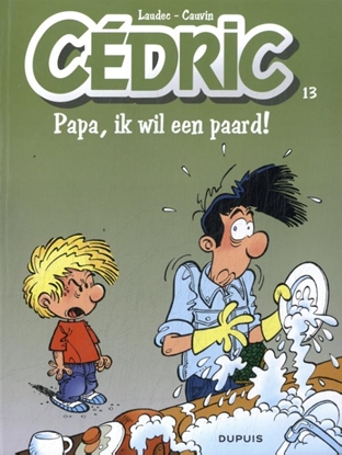 Afbeeldingen van Cédric - new look Papa, ik wil een paard!