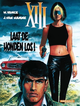 Afbeeldingen van XIII Laat de honden los!