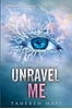 Afbeelding van Shatter Me Unravel Me