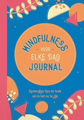 Afbeeldingen van Mindfulness voor elke dag journal