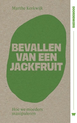 Afbeeldingen van Doordenkers Bevallen van een jackfruit