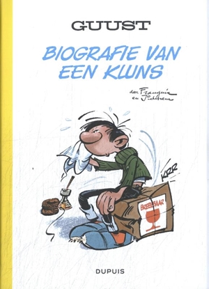 Afbeeldingen van Guust, Biografie Guust, biografie van een kluns