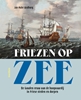Afbeelding van Friezen op zee