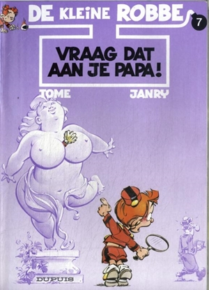 Afbeeldingen van Kleine Robbe Vraag dat aan je papa !