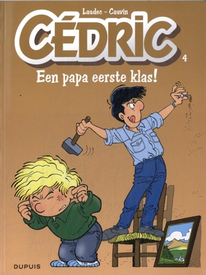 Afbeelding van Cédric Een papa eerste klas