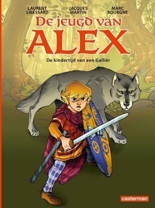 Afbeeldingen van Alex, De jeugd van De kindertijd van een galliër