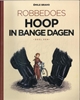 Afbeelding van Robbedoes door Emile Bravo Hoop in bange dagen