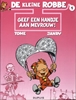 Afbeelding van De kleine Robbe Geef een handje aan mevrouw!