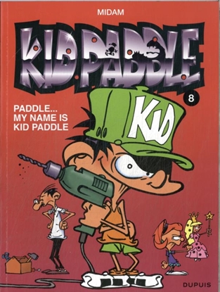 Afbeeldingen van Kid Paddle Paddle, My name is Kid Paddle