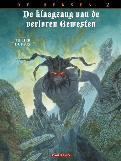 Afbeelding van Klaagzang van de verloren gewesten (cyclus 3) De heksen 2: Inferno