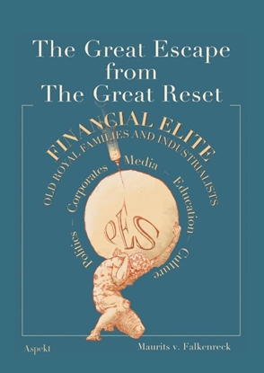 Afbeeldingen van The great escape from the great reset