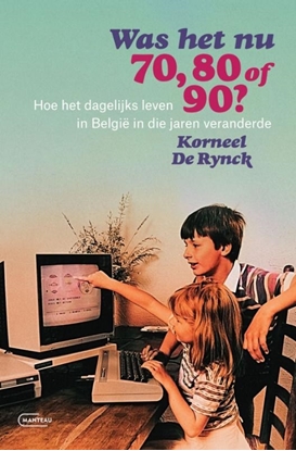 Afbeeldingen van Was het nu 70, 80 of 90?