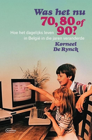 Afbeelding van Was het nu 70, 80 of 90?