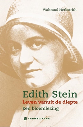 Afbeeldingen van Edith Stein — Leven vanuit de diepte