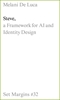 Afbeelding van Steve: A Framework for AI and Identity Design