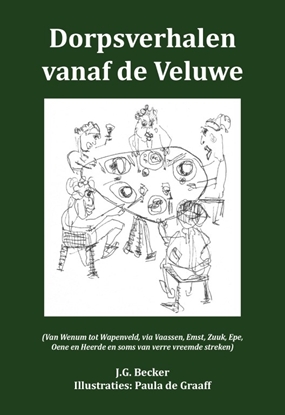 Afbeeldingen van Dorpsverhalen vanaf de Veluwe