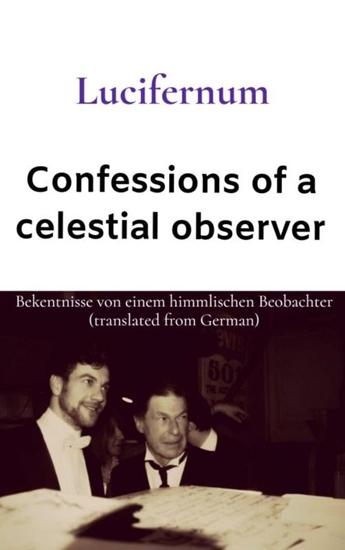 Afbeelding van Confessions of a celestial observer