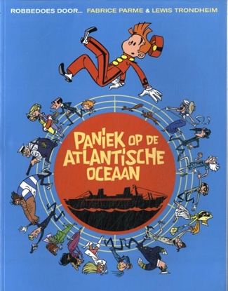 Afbeeldingen van Robbedoes door... Paniek op de Atlantische Oceaan