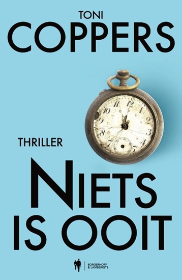 Afbeelding van Liese Meerhout Niets is ooit