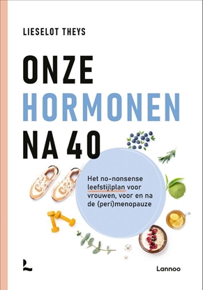 Afbeeldingen van Onze hormonen na 40