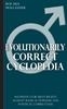 Afbeelding van Evolutionarily Correct Cyclopedia: Manifesto for men's rights, against radical feminism and political correctness