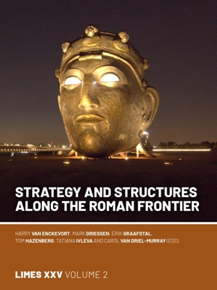 Afbeeldingen van Strategy and Structures along the Roman Frontier