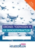 Afbeelding van Keuzedelen Keuzedeel Drones toepassen in de beroepspraktijk |combipakket