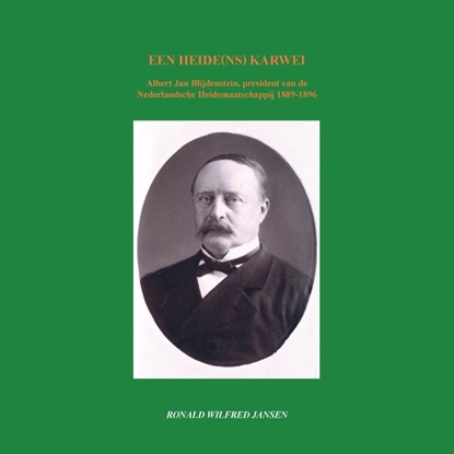 Afbeeldingen van Een heide(ns) karwei. Albert Jan Blijdenstein