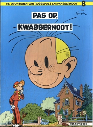 Afbeeldingen van Robbedoes en Kwabbernoot Pas op, Kwabbernoot!