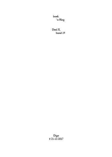 Afbeelding van boek.-’n Blog, deel II boek.-’n Blog, deel II, band 19