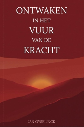 Afbeeldingen van Ontwaken in het vuur van de kracht