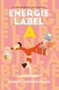Afbeelding van Energielabel A - Word een energieke moeder