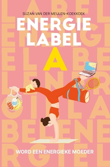 Afbeelding van Energielabel A - Word een energieke moeder