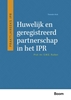 Afbeelding van Praktijkreeks IPR Huwelijk en geregistreerd partnerschap in het IPR