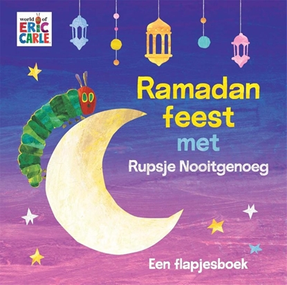 Afbeeldingen van Rupsje Nooitgenoeg Ramadanfeest met Rupsje Nooitgenoeg