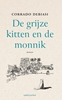 Afbeelding van De grijze kitten en de monnik