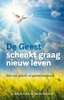 Afbeelding van De Geest schenkt graag nieuw leven