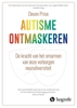 Afbeelding van Autisme ontmaskeren