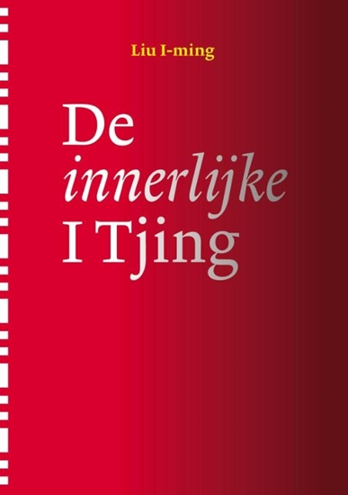 Afbeelding van De innerlijke I Tjing