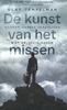 Afbeelding van De kunst van het missen