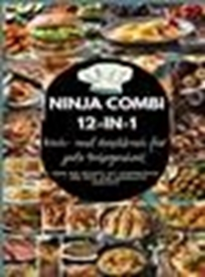 Afbeelding van Ninja Combi 12-in-1 Koch- und Backbuch für jede Gelegenheit (SmartLid)