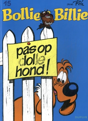 Afbeeldingen van Bollie & Billie Pas op, dolle hond!