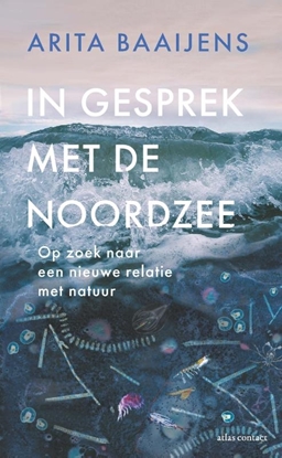 Afbeeldingen van In gesprek met de Noordzee