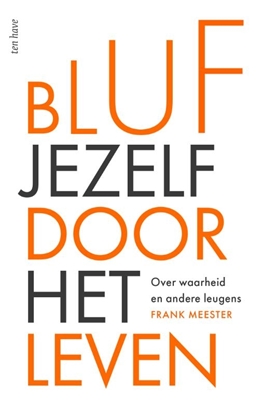 Afbeeldingen van Bluf jezelf door het leven