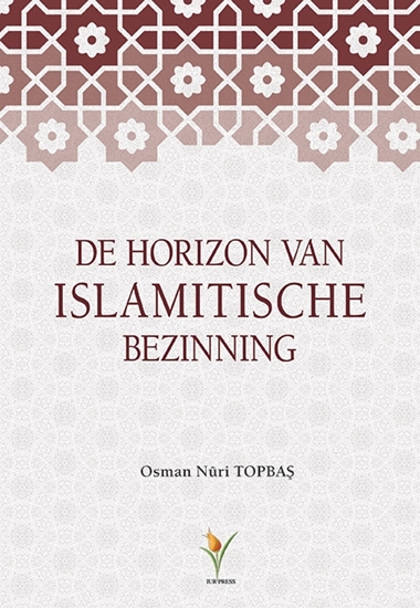 Afbeelding van De Horizon van Islamitische Bezinning