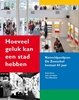 Afbeelding van Hoeveel geluk kan een stad hebben