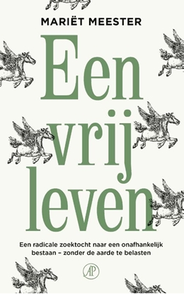 Afbeeldingen van Een vrij leven